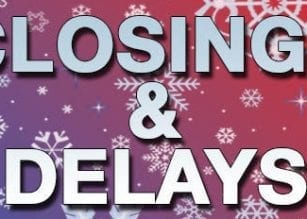 closings and delays